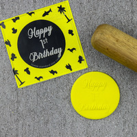 Happy 1st Birthday Cookie Debosser Stamp
