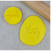Thirty Cookie Embosser Stamp
