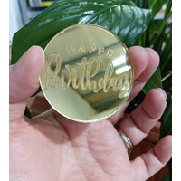 Happy Birthday Acrylic Cupcake Topper Disc - Gold 5cm