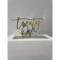 Twenty One Cake Topper in Gold Acrylic V1  