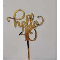 Cursive Hello 40 Cake Topper in Gold Acrylic