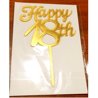 Cursive 'Happy 18' Cake Topper in Gold Acrylic