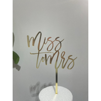 Cursive 'Miss to  Mrs ' Cake Topper in Gold Acrylic