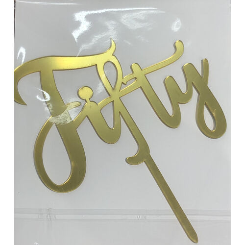 Cursive ''FIFTY' Cake Topper in Gold Acrylic
