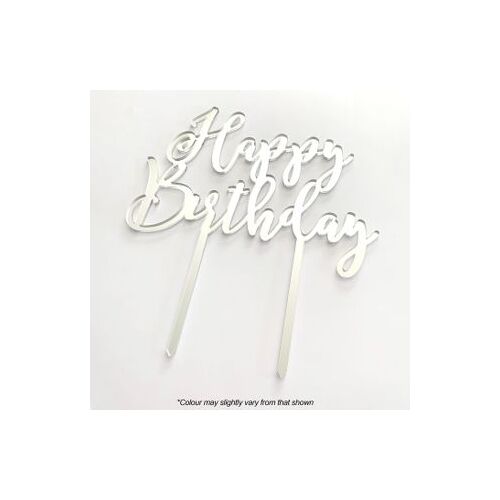 Cake Topper Happy Birthday Silver Acrylic